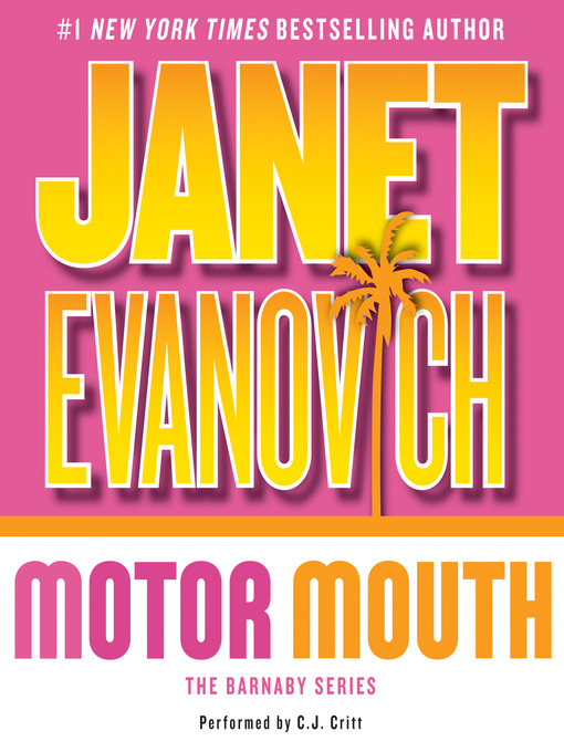 Title details for Motor Mouth by Janet Evanovich - Available